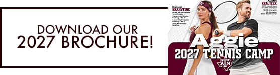 Download our 2027 Aggie Tennis Camp brochure.